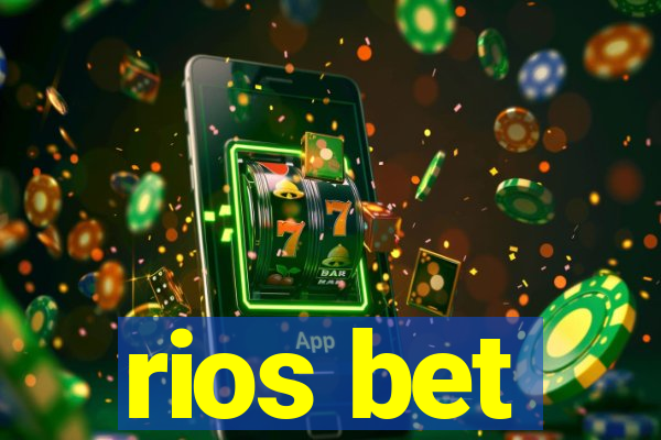 rios bet
